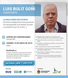 Lee más sobre el artículo La Inclusión sin Filtros. Luis Bulit Goñi disertará en Gualeguaychú.