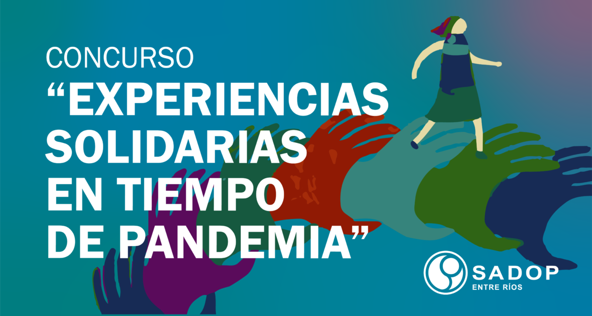 SADOP Entre Ríos premiará «experiencias solidarias en tiempo de pandemia»